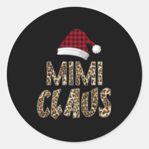 Mimi Gift Mimi Claus Hat Santa Claus Mimi Lover Classic Round Sticker
