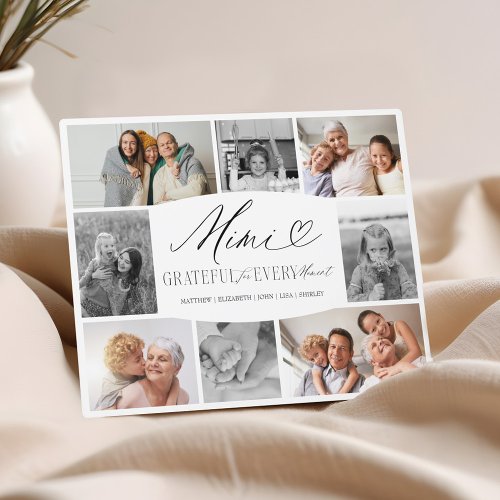 Mimi Grateful for Every Moment Photo Collage Plaque
