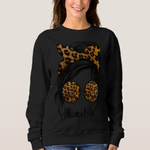 Mimi Life Messy Bun Sunglasses Motheru2019s Day Le Sweatshirt