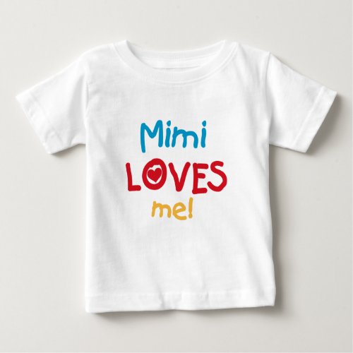 Mimi Loves Me T_shirts and Gifts