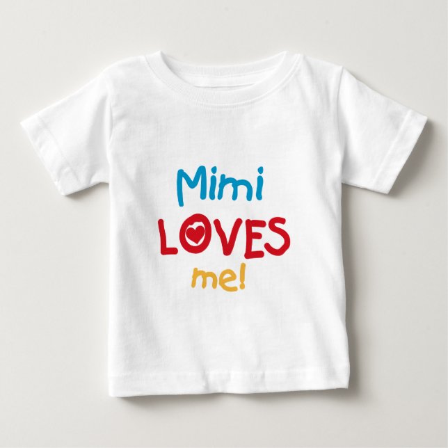 Mimi Loves Me T-shirts and Gifts (Front)