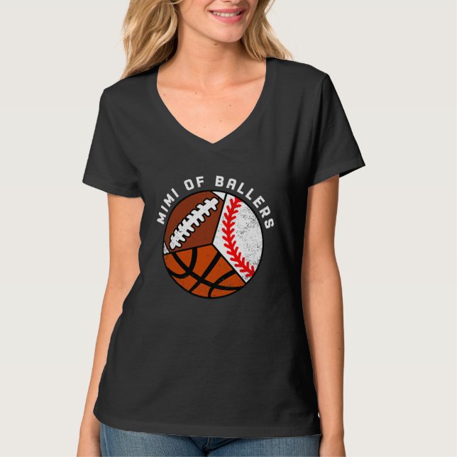 Mimi Of Ballers Baseball Basketball Football Mimi T-Shirt (Front)