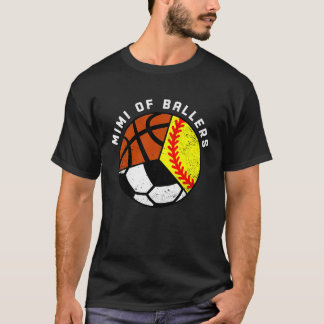 Mimi Of Ballers Softball Soccer Basketball Mimi T-Shirt