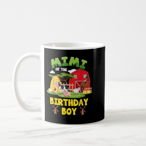 Mimi Of The Birthday Boy Farm Animals Barnyard Par Coffee Mug