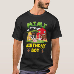 Mimi Of The Birthday Boy Farm Animals Barnyard Par T-Shirt