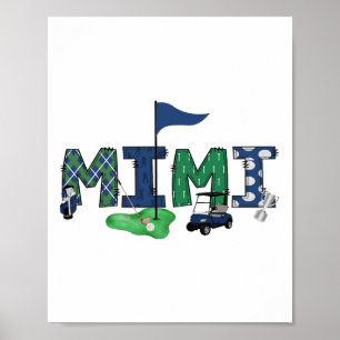 Mimi Of The Birthday Boy Hole In One Golf Sport Ma Poster