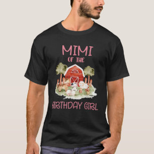 Mimi of The Birthday For Girl Barnyard Farm Animal T-Shirt