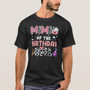 Mimi Of The Birthday Girl Farming Barnyard Birthda T-Shirt