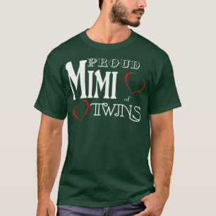 Mimi   Proud Mimi of Twins  Grandmother Gift T-Shirt