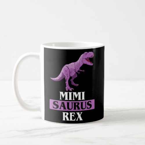 Mimi_Saurus Rex Dinosaur Mimisaurus Coffee Mug