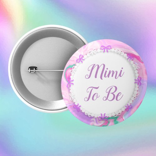 Mimi To Be Baby Shower Pink  Purple    Button