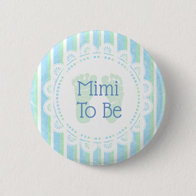 Mimi to be Blue Green Baby Shower button (Front)