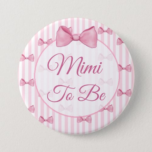 Mimi to be Pink Bow Baby Shower Button