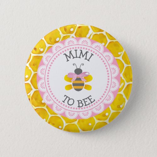 Mimi to Bee Baby Shower Button