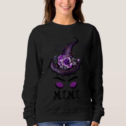 Mimi Witch Mom Mother Halloween Matching Funny Wom Sweatshirt