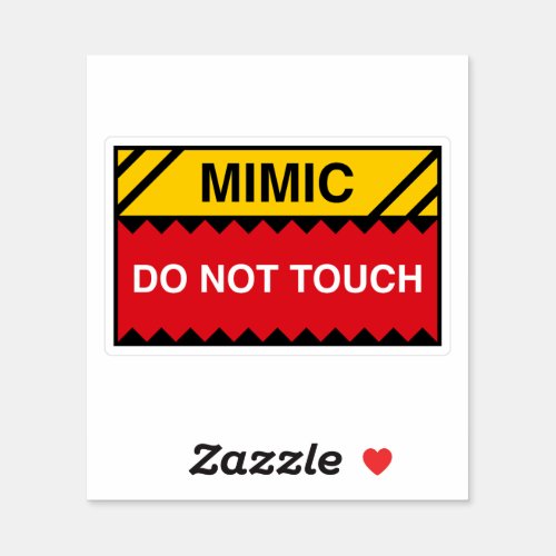 Mimic Do Not Touch Sign Funny Tabletop RPG Sticker