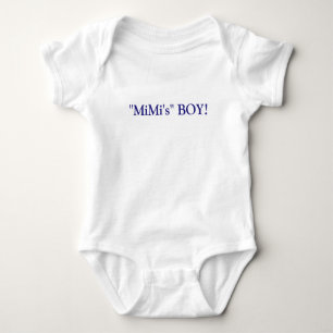 MiMi's BOY! Baby T-Shirt Baby Bodysuit