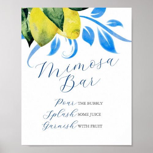 Mimosa Bar Blue  Yellow Lemons Poster