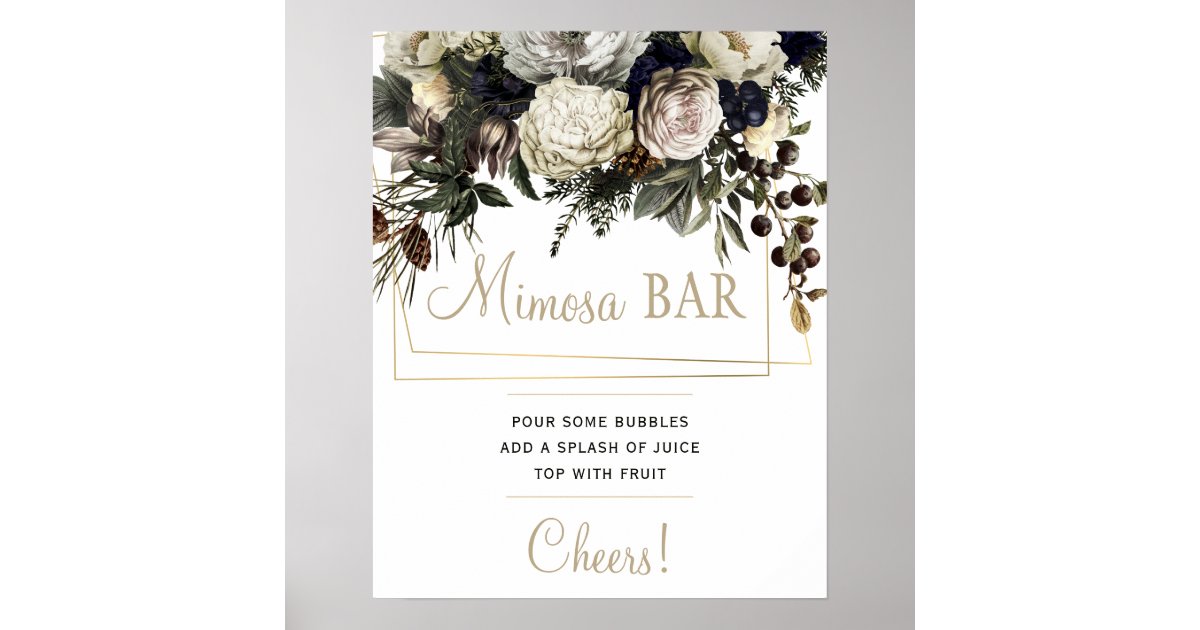 Mimosa bar bridal shower winter floral party sign Zazzle