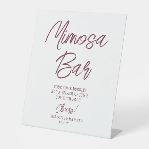 Mimosa Bar Cheers Modern Burgundy Script Pedestal Sign