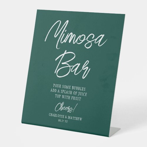 Mimosa Bar Cheers Modern Script Emerald Green Pedestal Sign