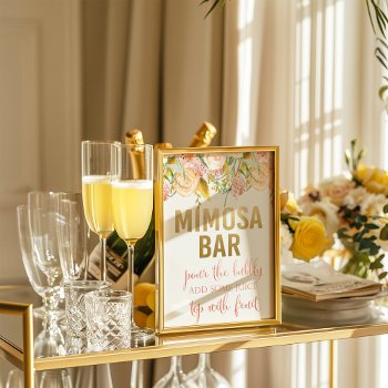 Mimosa Bar Floral Sign by PaperandPomp at Zazzle