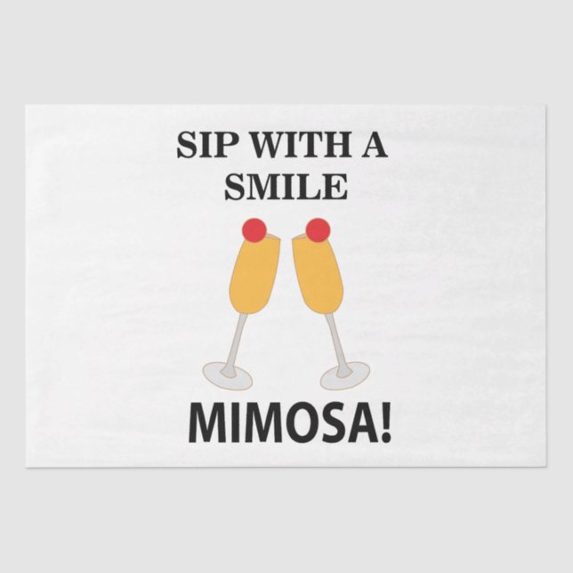 Mimosa Sip With A Smile Mimosa Tissue Paper (Front)