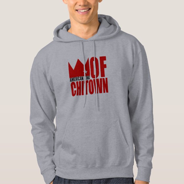 MIMS Apparel -  American King of Chi-Town Hoodie (Front)