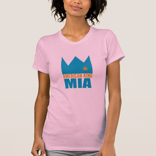 MIMS Apparel -  American King of MIA T-Shirt (Front)