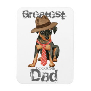 Min Pin Dad Magnet