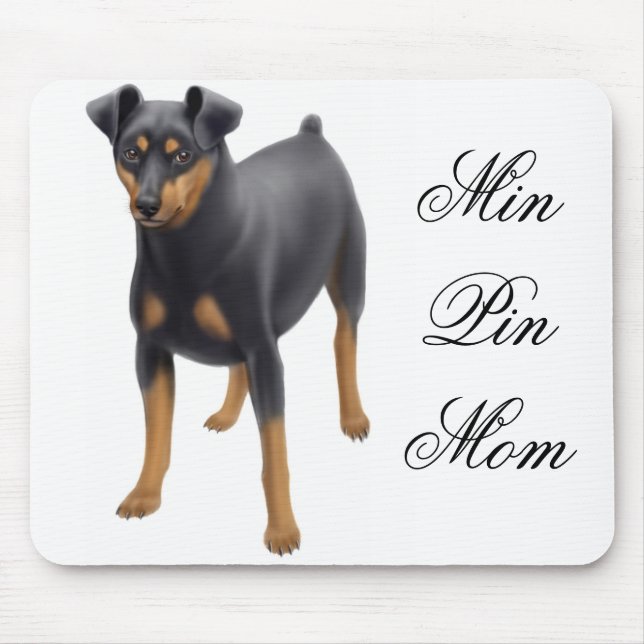 Min Pin Mom Mousepad (Front)