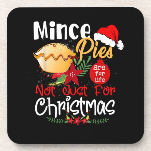 Mince Pies Are For Life Funny Christmas Holiday Gi Beverage Coaster