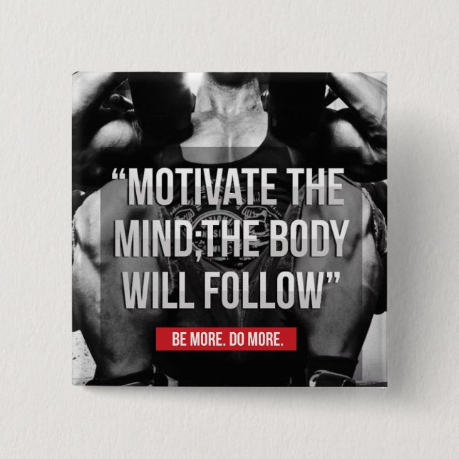 Mind and Body - Workout Motivational Button (Front)