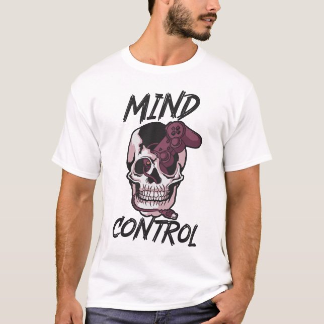 Mind control gaming design T-Shirt (Front)