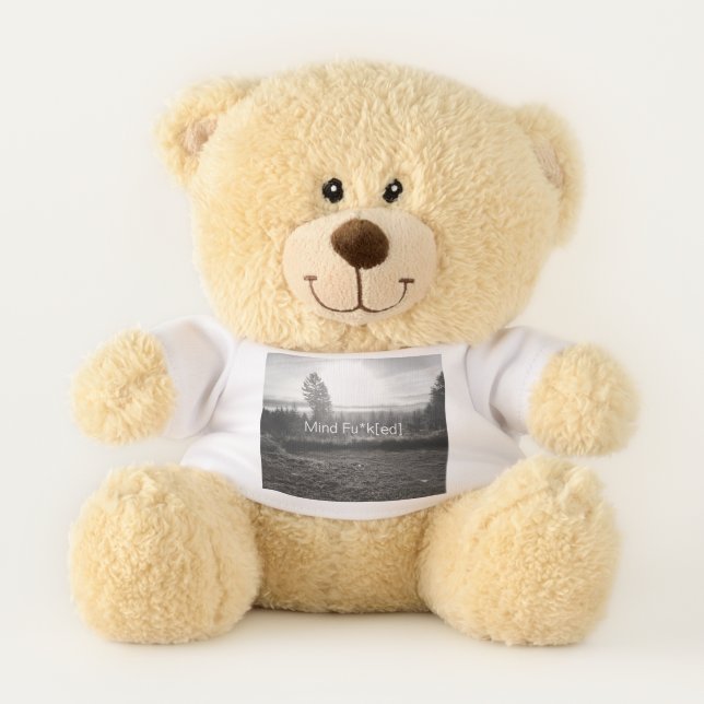 Mind Fu*k[ed] Comfort Bear (Front)