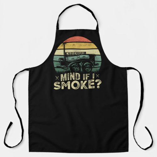 Mind If I Smoke Apron