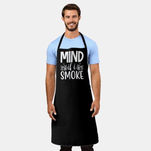 Mind If I Smoke BBQ Large Black Apron