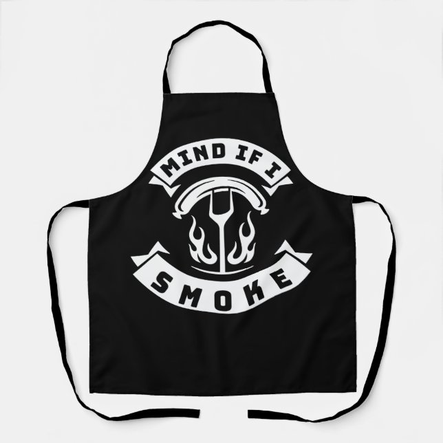 Mind if I Smoke Funny BBQ Grilling Apron (Front)