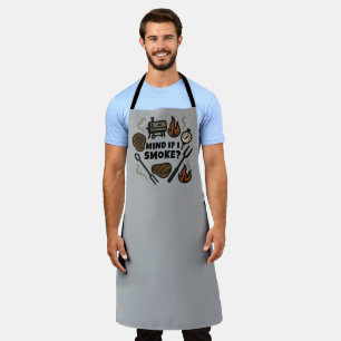 Mind If I Smoke Funny BBQ Smoker Apron