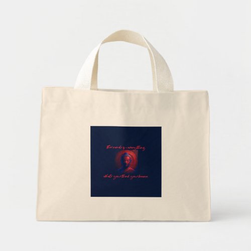 mind is everything what you think you become mini tote bag