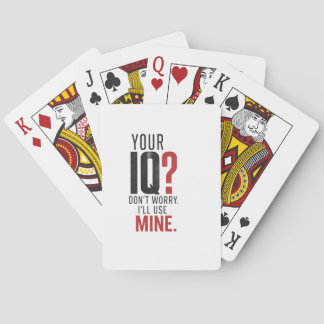 Mind Over Noise – Smart IQ Sarcastic Typography Poker Cards