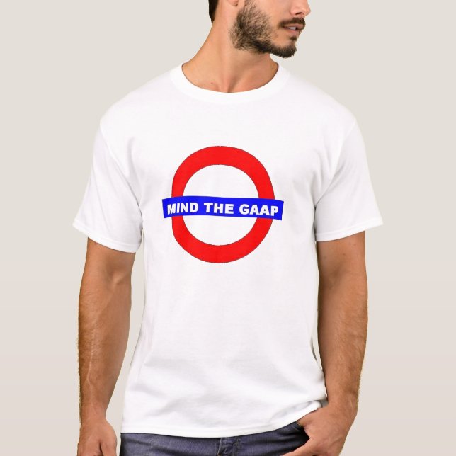 MIND THE GAAP T-Shirt (Front)