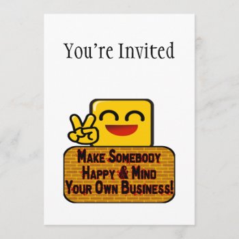 Mind Your Own Business Invitation by goldnsun at Zazzle