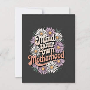 Mind Your Own Motherhood Funny Mothers Day Mom  Note Card