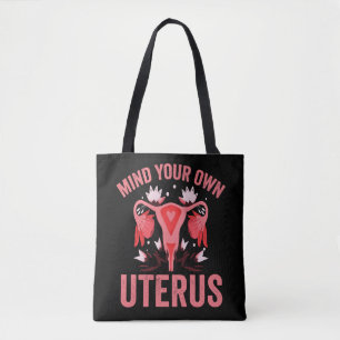 Mind Your Own Uterus Abortion Vintage Retro Gift Tote Bag
