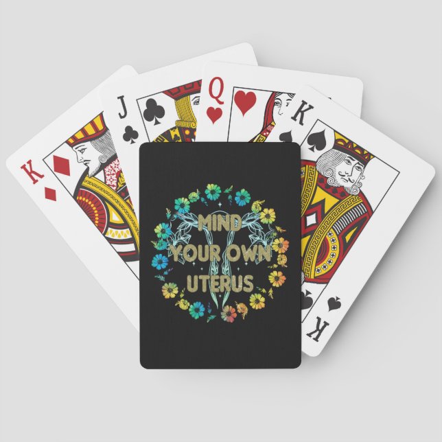 Mind Your Own Uterus | Empowering Feminist Floral Poker Cards (Back)