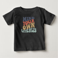 Mind Your Own Uterus Feminist