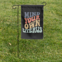 Mind Your Own Uterus Feminist