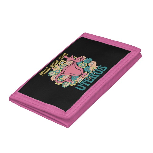 Mind Your Own Uterus Feminist Pro Choice Trifold Wallet (Bottom)