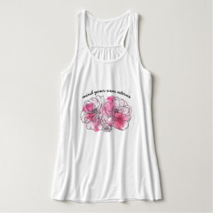 mind your own uterus (pink flowers) tank top